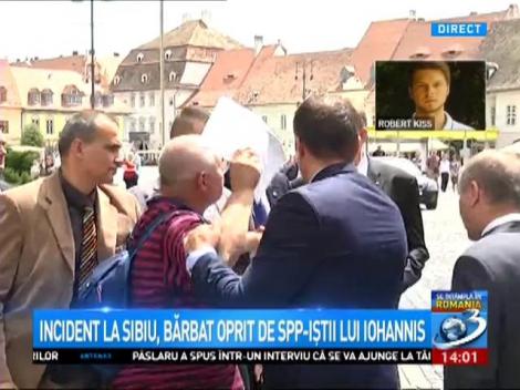 Incident la Sibiu, bărbat oprit de SPP-iştii preşedintelui