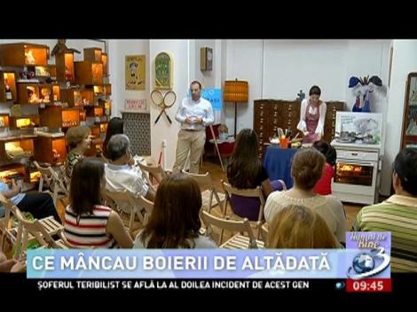 Ce m&acirc;ncau boierii de altădată