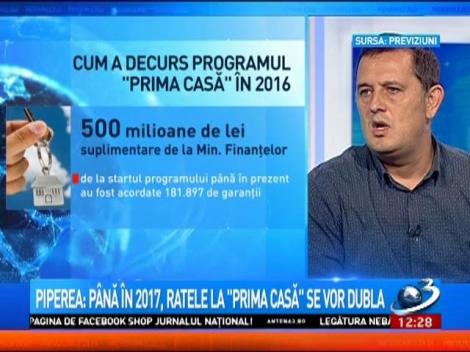 Avocatul Gheorghe Piperea: Până în 2017, ratele la "Prima Casă" se vor dubla