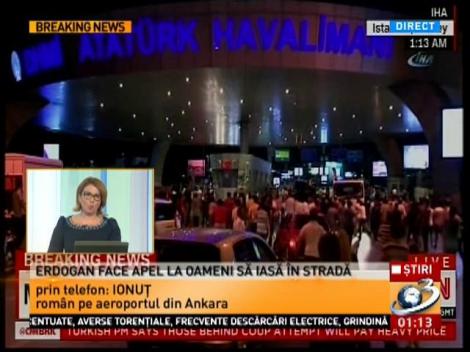 Rom&acirc;n pe aeroportul din Ankara: &rdquo;Se aud focuri de armă. Afară se trage!&rdquo;