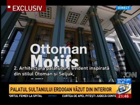 Imagini fabuloase din interiorul palatului lui Erdogan