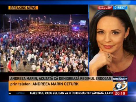 Andreea Marin, acuzată că denigrează regimul Erdogan