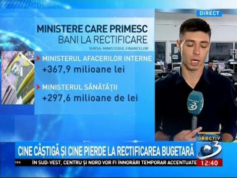 Cine câștigă și cine pierde la rectificarea bugetară