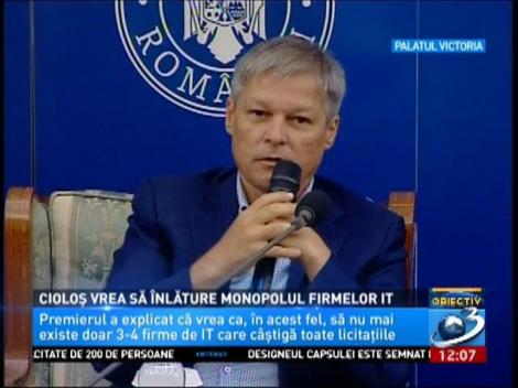 Cioloş vrea să &icirc;nlăture monopolul firmelor IT
