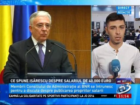 Ce spune Isărescu despre salariul de 40.000 de euro