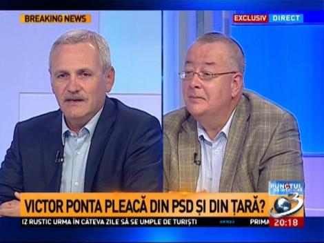 Liviu Dragnea: Ponta are de câștigat din PSD. Eu nu cred că va pleca din partid