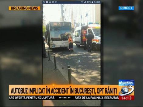 Autobuz implicat &icirc;n accident &icirc;n Bucureşti. Opt răniţi