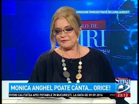 Monica Anghel poate cânta orice: muzică pop, populară, țigănească