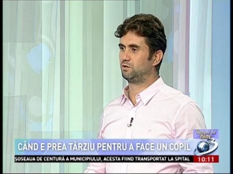Numai de bine. C&acirc;nd e prea t&acirc;rziu pentru a face un copil