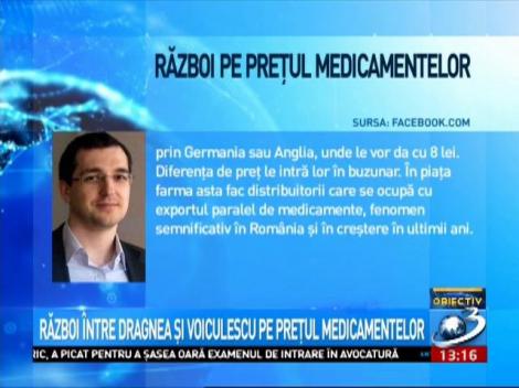 Război între Dragnea și Voiculescu pe prețul medicamentelor