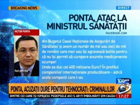 Ponta, atac la ministrul sănătăţii