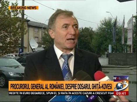 Procurorul General al Rom&acirc;niei, despre dosarul Ghiță-Kovesi