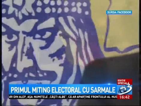 Primul miting electoral cu sarmale