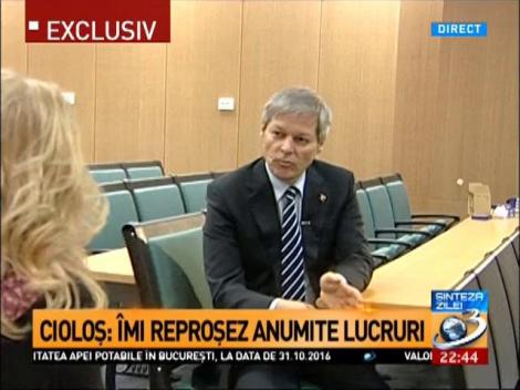 Ce îşi reproşează Dacian Cioloş