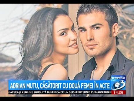 Adrian Mutu, căsătorit cu două femei în acte