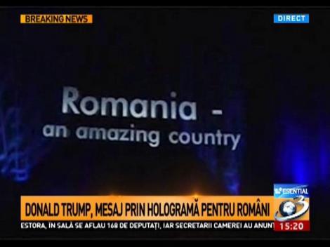 Donald Trump, mesaj prin hologramă pentru români