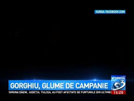 Gorghiu, glume de campanie