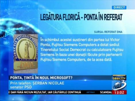 Ponta, țintă &icirc;n noul Microsoft?