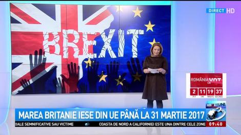 BE EU: Marea Britanie iese din UE p&acirc;nă la 31 martie 2017
