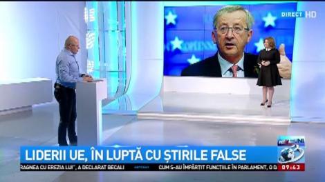 Be EU. Liderii UE, &icirc;n luptă cu știrile false
