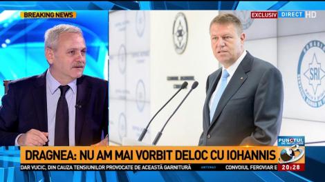 Liviu Dragnea: Nu am mai discutat cu Iohannis, ceea ce este ineficient, nu anormal.