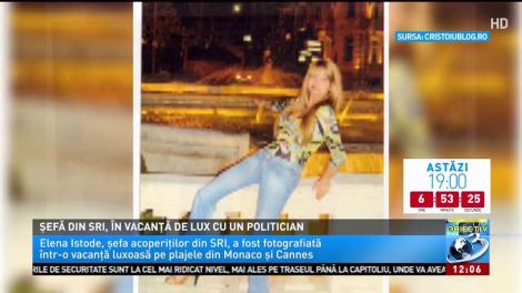 Șefă din SRI, în vacanță de lux cu un politician