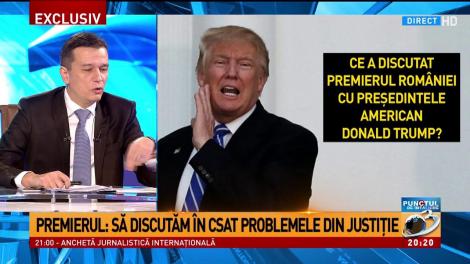 Ce spune premierul Sorin Grindeanu despre &icirc;nt&acirc;lnirea cu Donald Trump