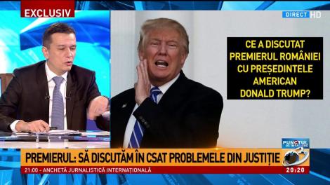 Ce spune premierul Sorin Grindeanu despre întâlnirea cu Donald Trump