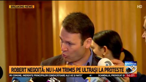 Robert Negoiță: Nu i-am trimis pe ultrași la proteste