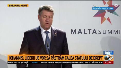 Klaus Iohannis: Liderii UE vor să păstram calea statului de drept