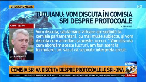 Ţuţuianu: Vom discuta &icirc;n comisia SRI despre protocoale