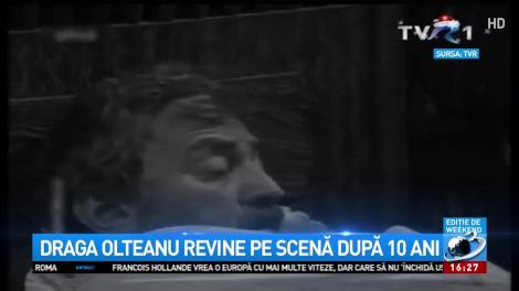 Draga Olteanu revine pe scenă după 10 ani