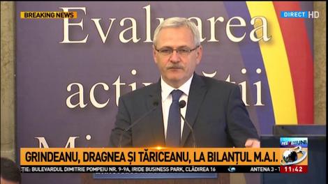 Dragnea, la bilanțul M.A.I.