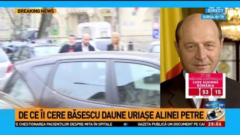 De ce &icirc;i cere Băsescu daune uriaşe Alinei Petre