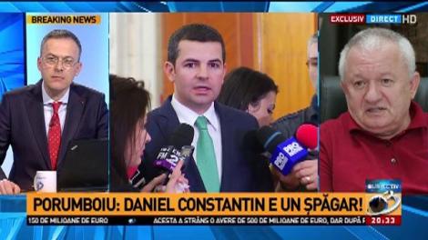 Adrian Porumboiu, dezvăluiri despre Daniel Constantin: Este un şpăgar!