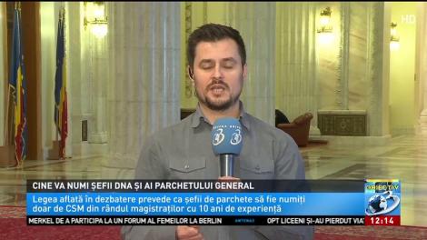 Cine va numi şefii DNA şi ai Parchetului General