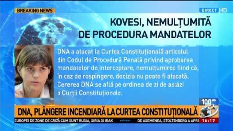 DNA, plângere incendiară la Curtea Constituţională