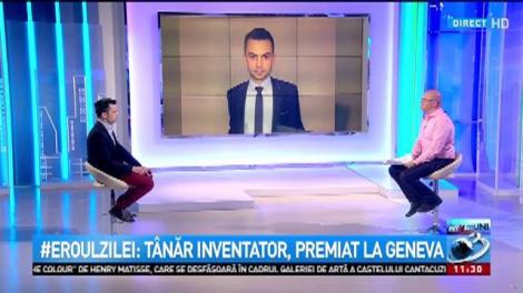 Eroul Zilei: Mihai Receanu, tânăr inventator, premiat la Geneva