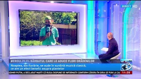 Eroul zilei: Bărbatul care le aduce flori orădenilor