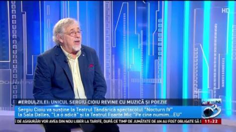 Eroul zilei: Unicul Sergiu Cioiu revine cu muzică și poezie