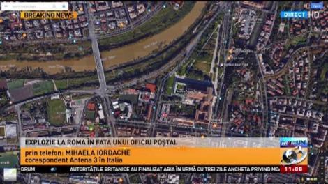 Explozie la Roma în fața unui oficiu poștal. Imagini de la  fața locului