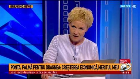 Ponta, palmă pentru Dragnea: Creşterea economică este meritul meu. Dana Grecu: Sunt foarte mulţi oameni care suferă din cauza măsurilor imbecile ale lui Ponta