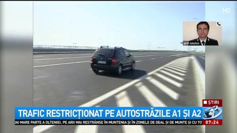 Trafic restricționat pe autostrăzile A1 și A2