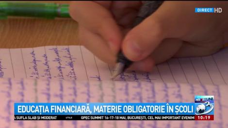 Educaţia financiară, materie obligatorie în școli