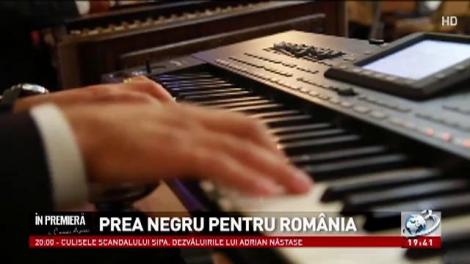 &Icirc;n premieră. Prea negru pentru Rom&acirc;nia (2)