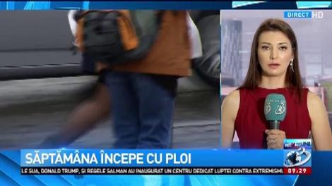 Săptămâna începe cu ploi