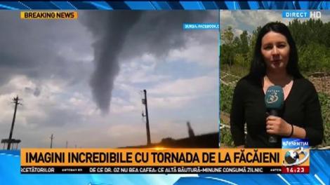Imagini incredibile cu tornada de la Făcăieni