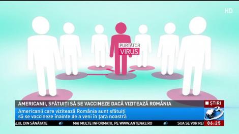 Americanii, sfătuiţi să se vaccineze dacă vizitează România