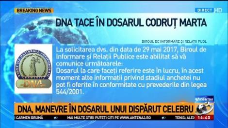 DNA anchetează în tăcere dispariţia lui Codruţ Marta