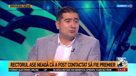 Rectorul ASE neagă că a fost contactat să fie premier